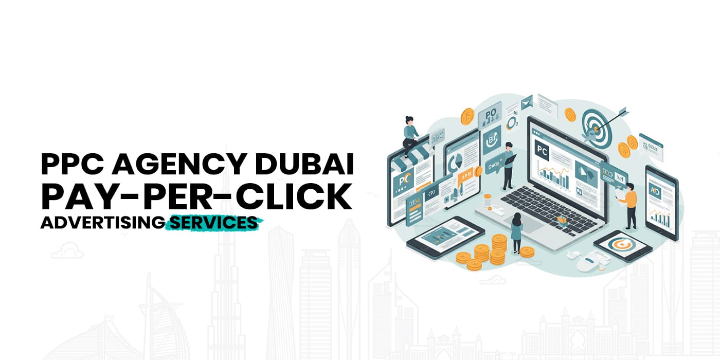 ppc agency dubai