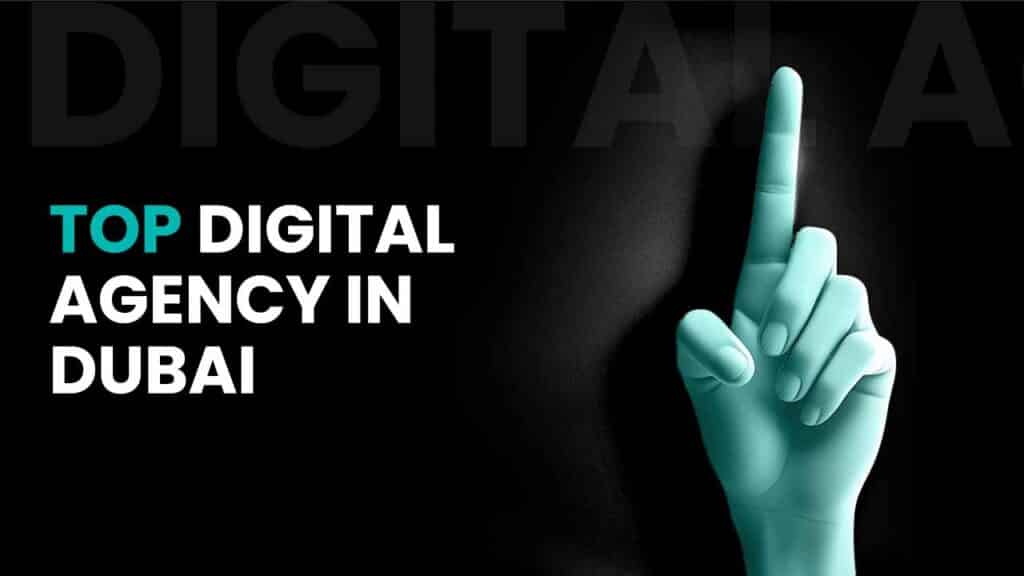 top digital agency in dubai