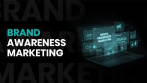 brand awareness marketing