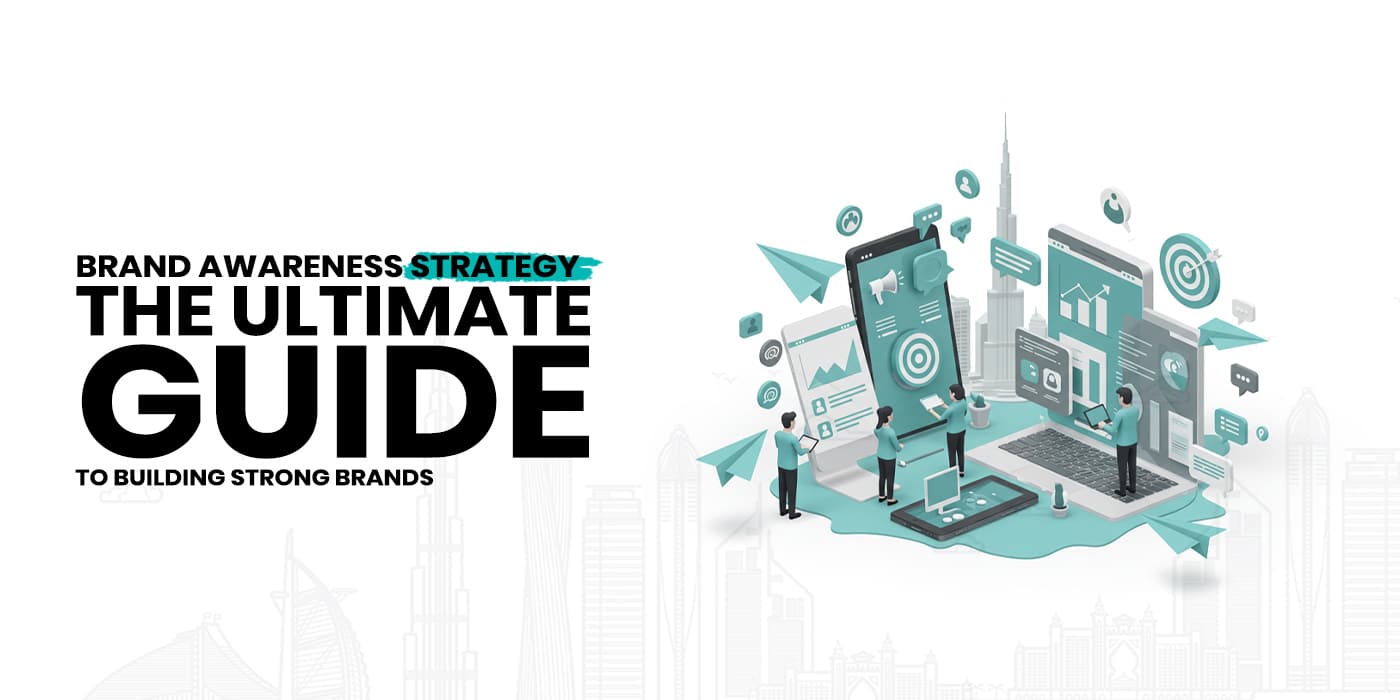 Brand Awareness Strategy