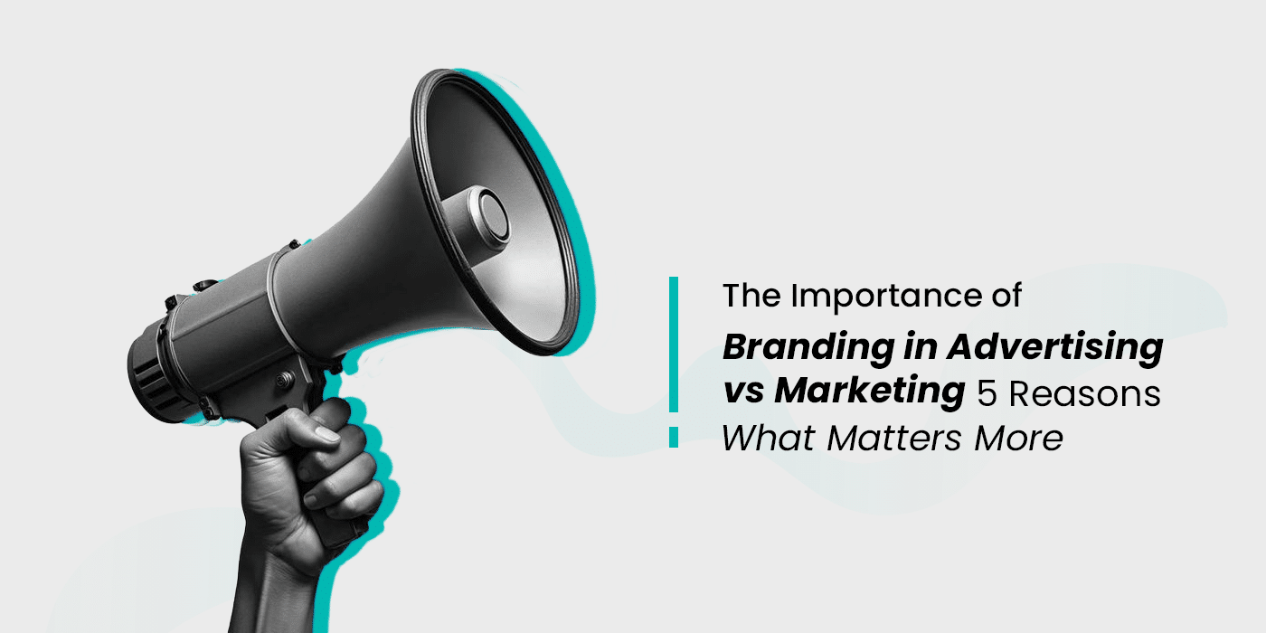 importance of branding in advertising