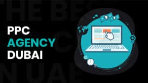 ppc agency dubai