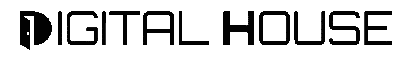 DIGITAL HOUSE