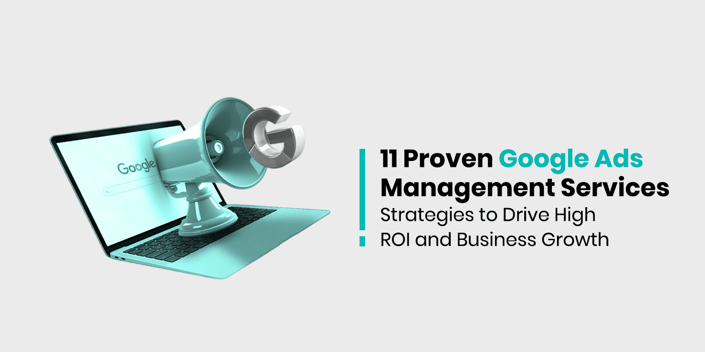 Google Ads Management Services