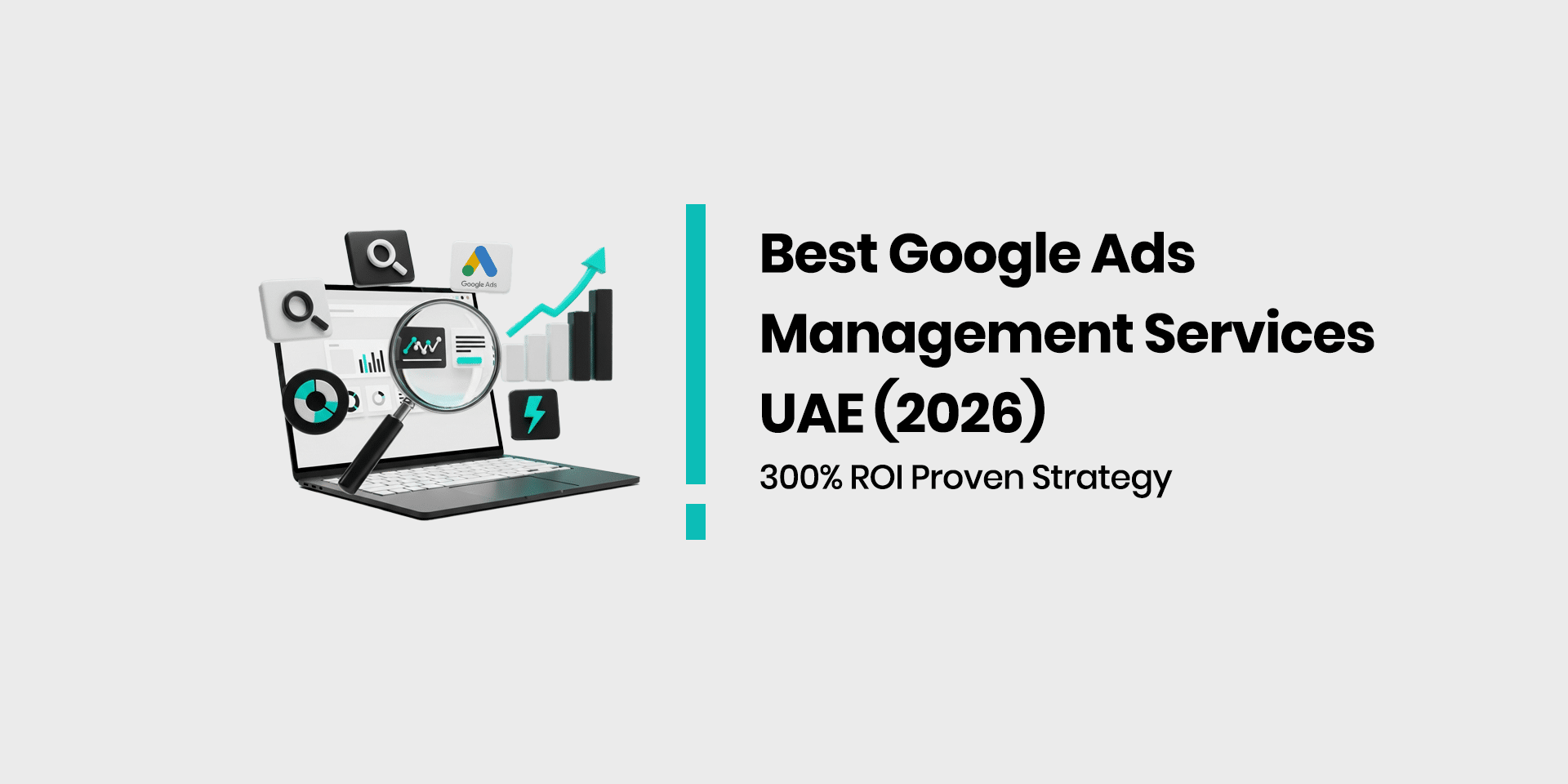 Google Ads Management Services UAE